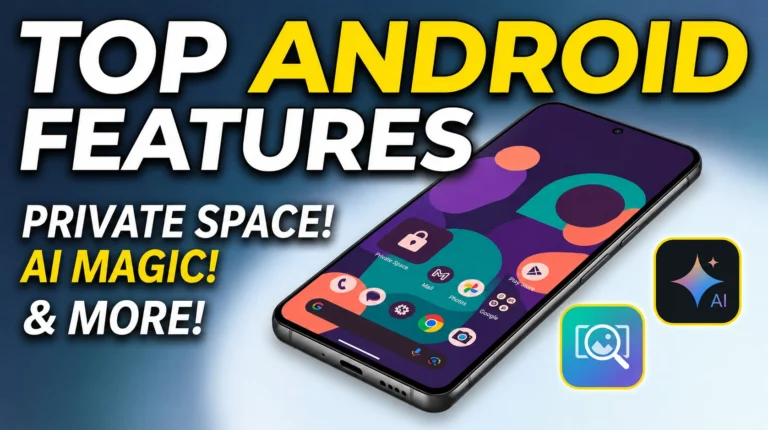 top android features