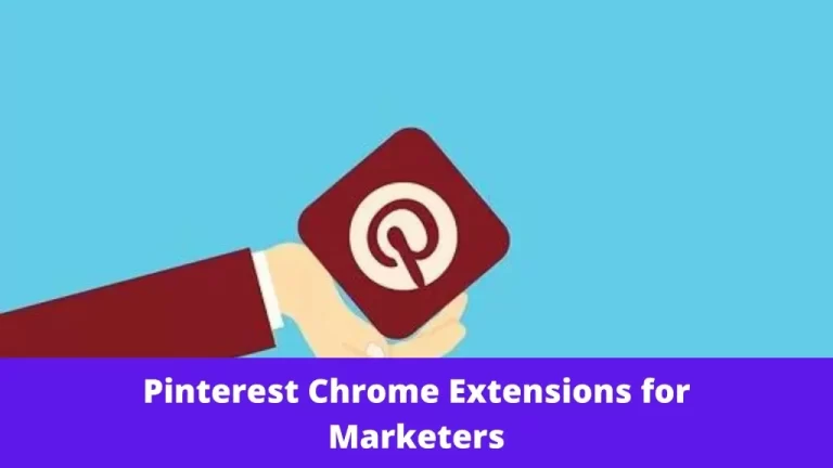 Pinterest Chrome Extensions