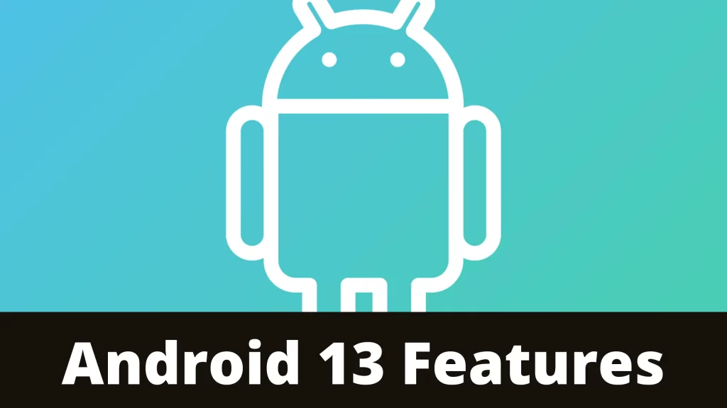 android 13 features