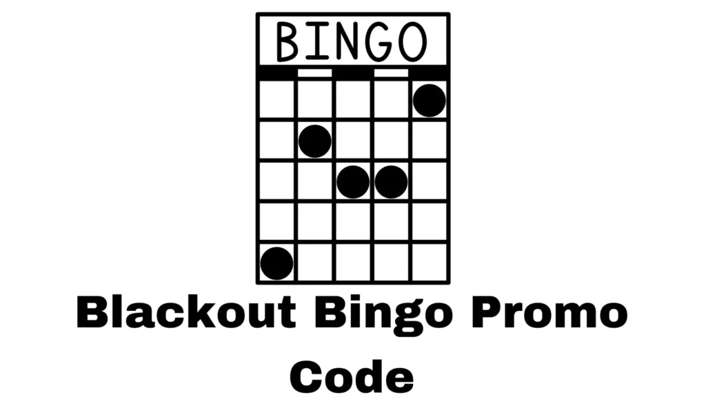 blackout bingo promo code